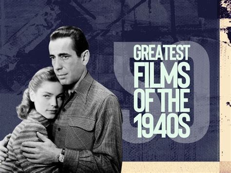 best films of 40s|1940s movies list.